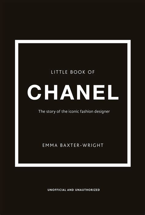 The Little Book of Chanel by Emma Baxter